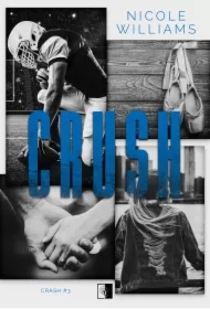Crush. Crash. Tom 3