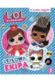 L.O.L. Surprise! Activity T.8 Stylowa ekipa