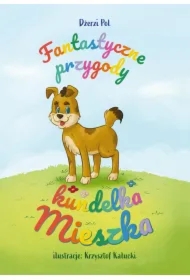Fantastyczne przygody kundelka Mieszka