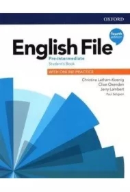 English File 4th edition. Pre-Intermediate. Student's Book with Online Practice