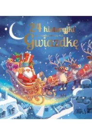 24 historyjki w oczekiwaniu na Gwiazdkę