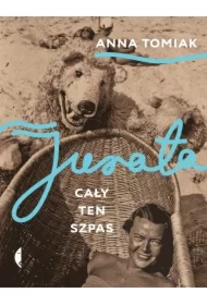 Jurata. Cały ten szpas