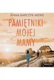Pamiętniki mojej mamy