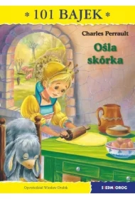 101 bajek. Ośla skórka