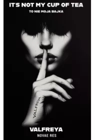 It's not my cup of tea. To nie moja bajka