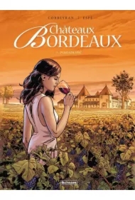 Posiadłość. Chateaux Bordeaux. Tom 1