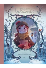 Ostatni z pięciu skarbów. Pamiętniki Wisienki. Tom 3