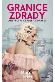 Granice zdrady. Artyści w czasie okupacji