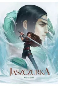 Jaszczurka. Dziewczyna bez imienia. Tom 1