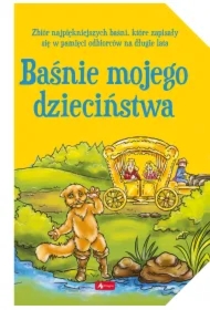 Baśnie mojego dzieciństwa