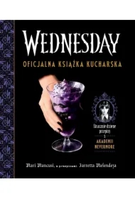 Wednesday. Oficjalna książka kucharska