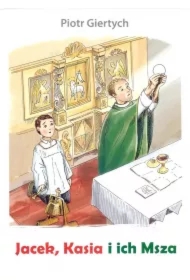 Jacek, Kasia i ich Msza