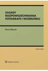 Zasady rozpowszechniania fotografii i wizerunku