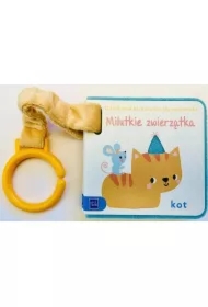 Książeczka do wózeczka. Milutkie zwierzątka