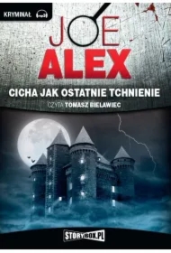 Cicha jak ostatnie tchnienie