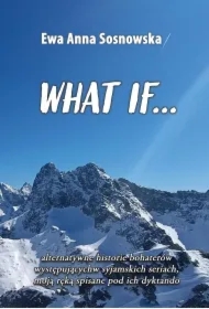 What if...