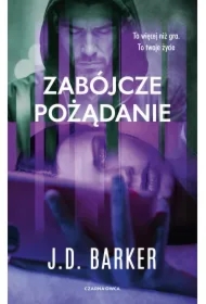 Zabójcze pożądanie