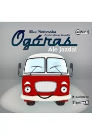 Ogóras Ale jazda!