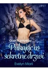 Grzech zmysłów: Pukając w sekretne drzwi &ndash; egzotyczny trójkąt