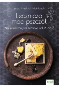 Lecznicza moc pszczół