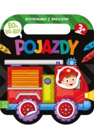 Eo, eo, eo! Pojazdy. Kolorowanka z naklejkami