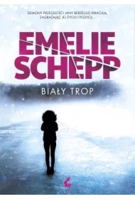 Biały trop. Jana Berzelius. Tom 2