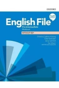 English File 4th edition. Pre-Intermediate. Workbook without key