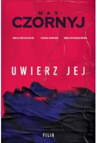 Uwierz jej. Wydanie specjalne