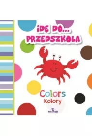 Idę do przedszkola. Kolory