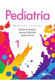 Pediatria. Tom 1