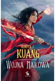 Wojna makowa. Trylogia Wojen Makowych. Tom 1