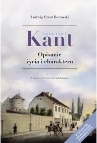 Immanuel Kant. Opisanie życia i charakteru