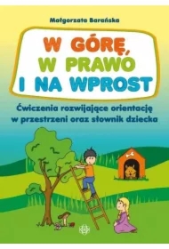 W górę, w prawo i na wprost