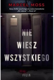 Nie wiesz wszystkiego. Liceum Freuda. Tom 1