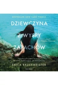 Dziewczyna z wyspy zapachów