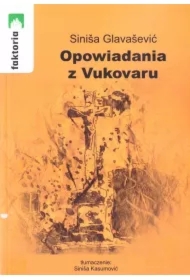 Opowiadania z Vukovaru