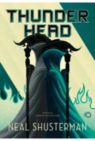 Thunderhead. Żniwa śmierci. Tom 2