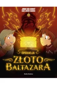 Operacja Złoto Baltazara. Biuro Detektywistyczne nr 2. Tom 36