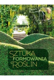 Sztuka formowania roślin