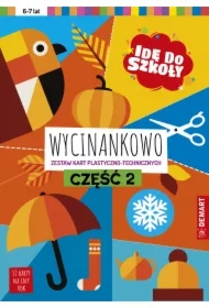 Idę do szkoły. Wycinankowo cz.2