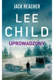 Uprowadzony. Jack Reacher. Tom 2
