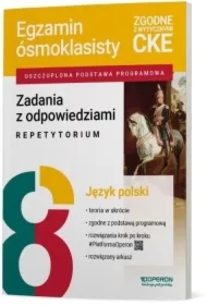 Egzamin ósmoklasisty. Język polski. Zadania z odpowiedziami. Repetytorium