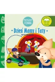 Przygody Fenka. Wydarzenia. Dzień Mamy i Taty