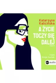 A życie toczy się dalej. Mika. Tom 4