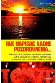 Jak napisać ładne pozdrowienia