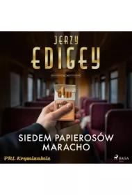 Siedem papierosów Maracho