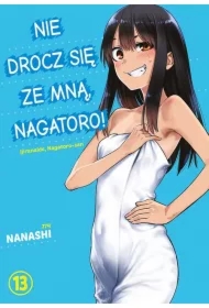 Nie drocz się ze mną, Nagatoro! Tom 13