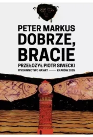 Dobrze, bracie
