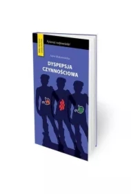 Dyspepsja czynnościowa Ważne pytania i odpowiedzi