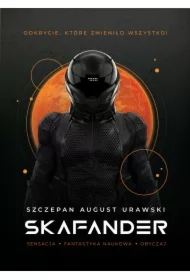 Skafander. Tom 1